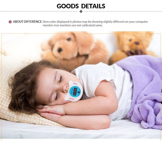 Baby pacifier digital thermometer $19.41 Dana Fashion Color: Blue Baby & Mother The pacifier thermometer is specially designed for infants and toddlers. According to the physiological characteristics of infants and toddlers, using microcomputer technology