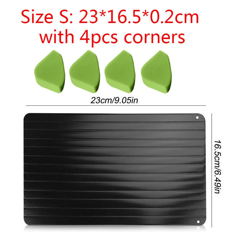 Fast Defrosting Tray Thaw Kitchen Quick Aluminum Thaw Plate $34.43 Dana Fashion Size: 230x165mm quantity: With 4 feet Dana's Kitchen Overview: No need to wonder how to defrost your food in minutes any longer! Imperial Home Quick Defrosting Tray lets you t