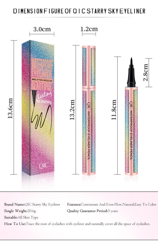 Starry Sky Eyeliner $18.66 Dana Fashion Style: Default makeup Feature: 24 Hours Long lasting water-proof and smudge-proof formula that resists sweat, tears, and water. Includes the oil share. Prevents around the eye dry. Ingredients: METHYL CELLULOSE-5% P